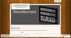 Desktop Screenshot of mythirdimpression.wordpress.com