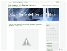 Tablet Screenshot of caballeros3milenio.wordpress.com