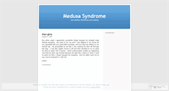 Desktop Screenshot of medusasyndrome.wordpress.com