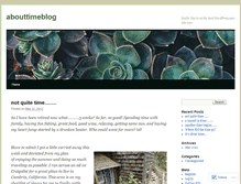 Tablet Screenshot of abouttimeblog.wordpress.com