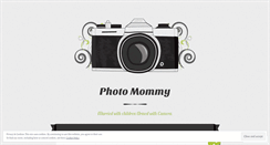 Desktop Screenshot of photomommy.wordpress.com