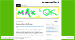 Desktop Screenshot of maxmaxattack.wordpress.com