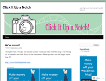 Tablet Screenshot of clickitupanotch.wordpress.com