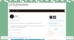 Desktop Screenshot of littlemiumiu.wordpress.com