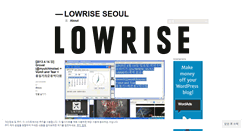 Desktop Screenshot of lowriseseoul.wordpress.com