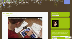 Desktop Screenshot of caffeinatedteaching.wordpress.com