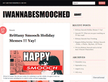 Tablet Screenshot of iwannabesmooched.wordpress.com