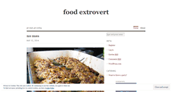 Desktop Screenshot of foodextrovert.wordpress.com