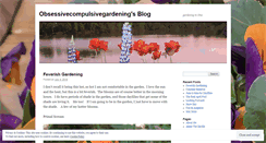 Desktop Screenshot of obsessivecompulsivegardening.wordpress.com