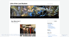 Desktop Screenshot of lifeofthelawstudent.wordpress.com