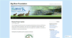 Desktop Screenshot of bigriverfoundation.wordpress.com