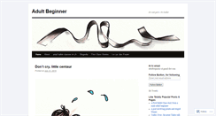 Desktop Screenshot of adultbeginner.wordpress.com