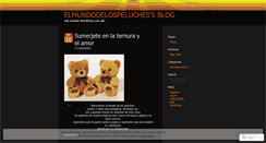 Desktop Screenshot of elmundodelospeluches.wordpress.com