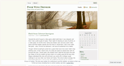 Desktop Screenshot of poorwinedrinker.wordpress.com