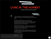 Tablet Screenshot of livinginthemomentfilm.wordpress.com