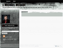 Tablet Screenshot of jmichaelmcdade.wordpress.com