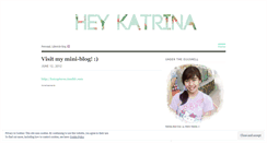 Desktop Screenshot of heykatrina.wordpress.com