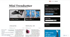 Desktop Screenshot of minitrendsetter.wordpress.com