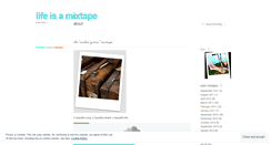 Desktop Screenshot of mylifeslikeamixtape.wordpress.com