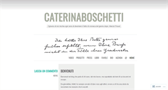 Desktop Screenshot of caterinaboschetti.wordpress.com