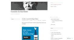Desktop Screenshot of caminhodasuavidade.wordpress.com