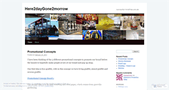 Desktop Screenshot of here2daygone2morrow.wordpress.com