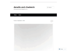 Tablet Screenshot of denelleandchadwick.wordpress.com