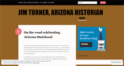 Desktop Screenshot of jimturnerarizonahistorian.wordpress.com