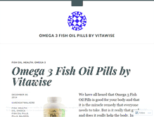 Tablet Screenshot of omega3fishoilpillsbyvitawise.wordpress.com