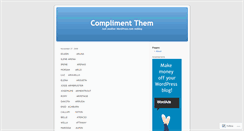 Desktop Screenshot of complimentthem.wordpress.com