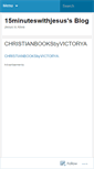 Mobile Screenshot of 15minuteswithjesus.wordpress.com