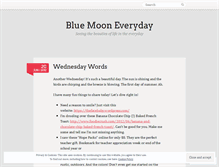 Tablet Screenshot of bluemooneveryday.wordpress.com