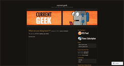 Desktop Screenshot of currentgeek.wordpress.com