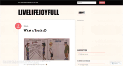 Desktop Screenshot of livelifejoyfull.wordpress.com