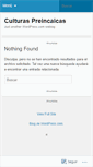 Mobile Screenshot of culturaspreincaicas.wordpress.com