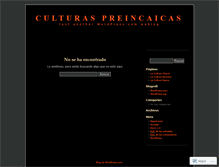 Tablet Screenshot of culturaspreincaicas.wordpress.com