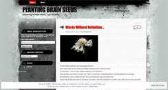 Desktop Screenshot of plantingbrainseeds.wordpress.com