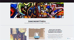 Desktop Screenshot of dancingwitthedj.wordpress.com