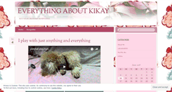 Desktop Screenshot of everythingkikay.wordpress.com