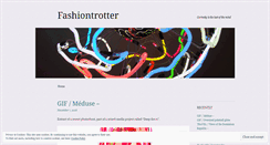 Desktop Screenshot of fashiontrotter.wordpress.com