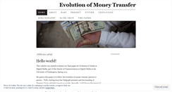 Desktop Screenshot of evolutionofmoneytransfer.wordpress.com