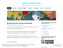 Tablet Screenshot of ghostghostteeth.wordpress.com