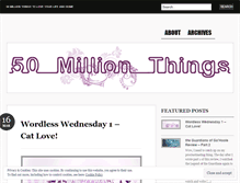 Tablet Screenshot of 50millionthings.wordpress.com