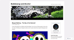 Desktop Screenshot of bubblewrapandalcohol.wordpress.com