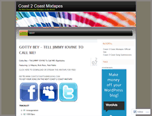 Tablet Screenshot of coast2coastmixtapes.wordpress.com
