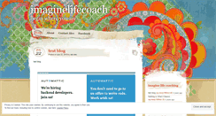 Desktop Screenshot of imaginelifecoach.wordpress.com