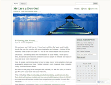 Tablet Screenshot of mylife2dot0.wordpress.com