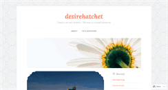 Desktop Screenshot of desirehatchet.wordpress.com