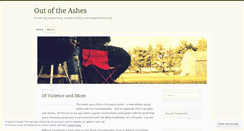 Desktop Screenshot of outoftheashes.wordpress.com