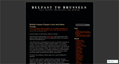 Desktop Screenshot of belfasttobrussels.wordpress.com